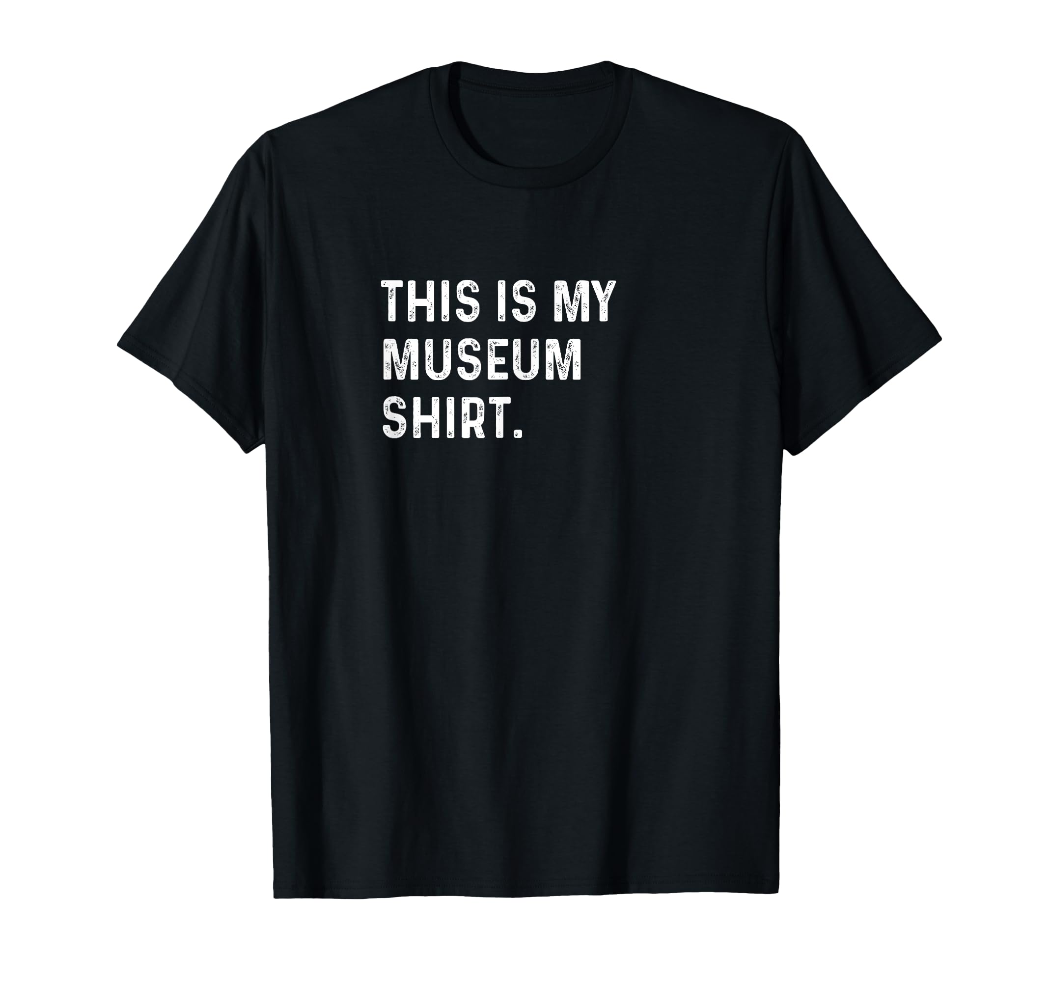 This Is My Museum History Art T-Shirt - Aesthetic Graphic Men Women - T-Shirt, Sweatshirt, Hoodie