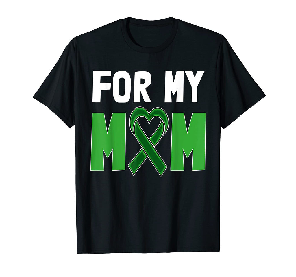 My Mom Stigma Green Ribbon Mental T-Shirt - Unique Graphic for Adults - T-Shirt, Sweatshirt, Hoodie