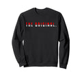 Original Bold Statement Minimalist Sweatshirt - Novelty Apparel Men Women - T-Shirt, Sweatshirt, Hoodie