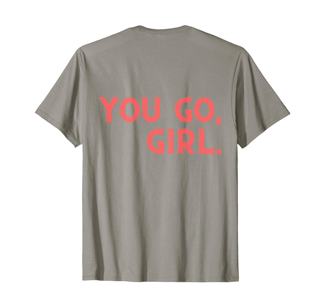 You Go Western Cowgirl T-Shirt - Casual Everyday Wear for Adults - T-Shirt, Sweatshirt, Hoodie