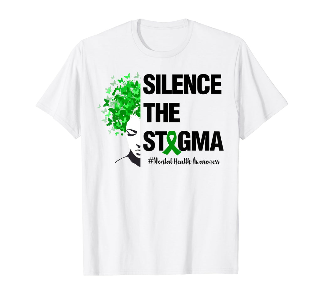 Silence Stigma Womens Mental Health T-Shirt - Graphic Print for Adults - T-Shirt, Sweatshirt, Hoodie