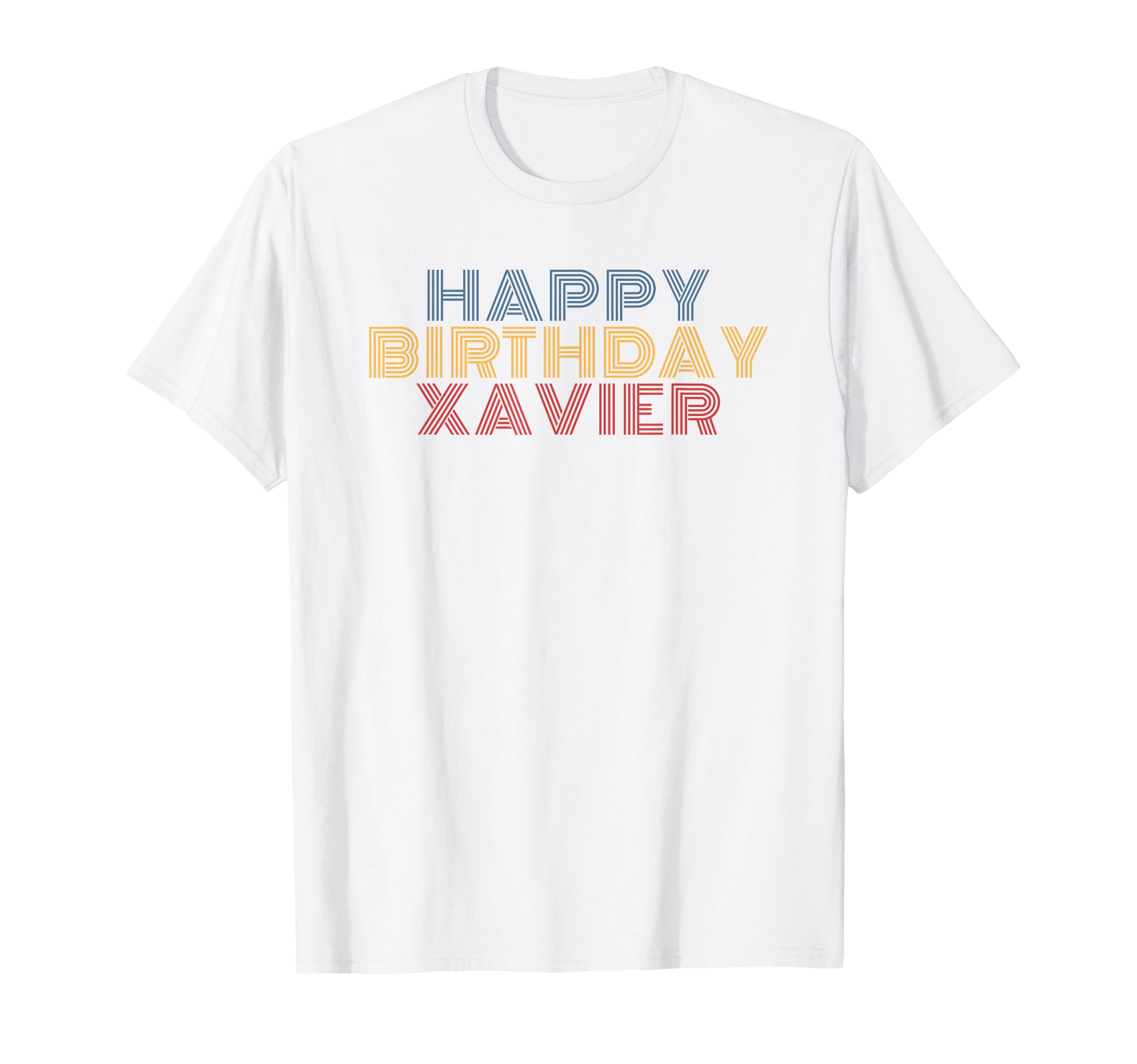 Happy Birthday Xavier Personalized Name T-Shirt - Trendy Graphic Men Women - T-Shirt, Sweatshirt, Hoodie