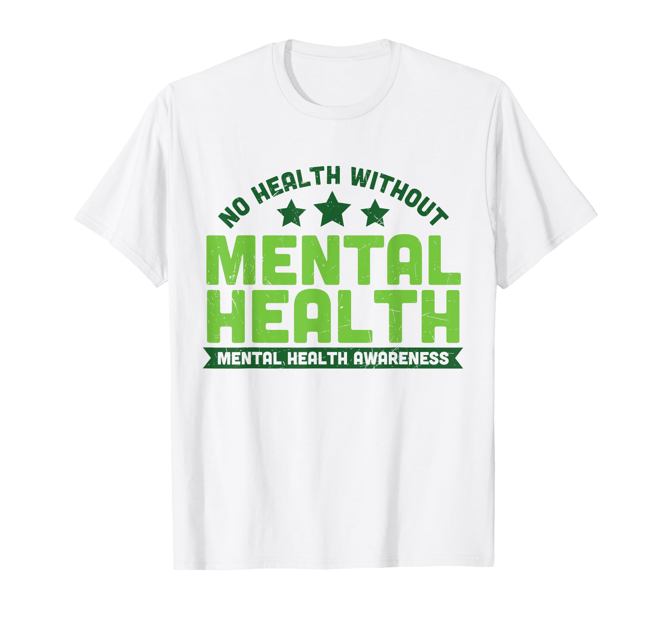 No Health Without Mental Health Therapist T-Shirt - Novelty Apparel Unisex - T-Shirt, Sweatshirt, Hoodie