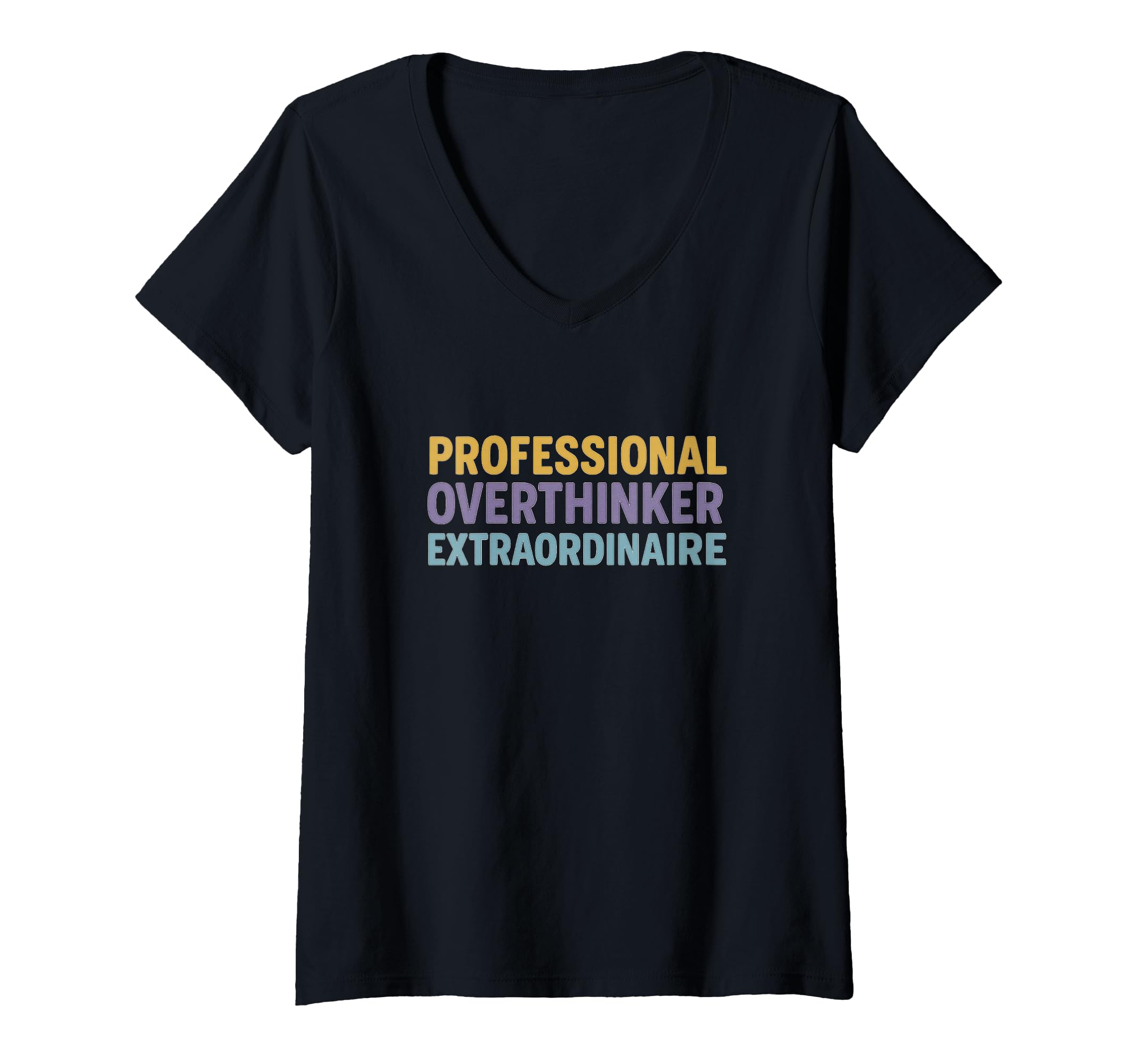 Womens Professional Overthinker T-Shirt - Novelty Apparel for Adults - T-Shirt, Sweatshirt, Hoodie