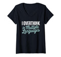 Womens I Overthink Multiple Languages T-Shirt - Unique Graphic for Adults - T-Shirt, Sweatshirt, Hoodie