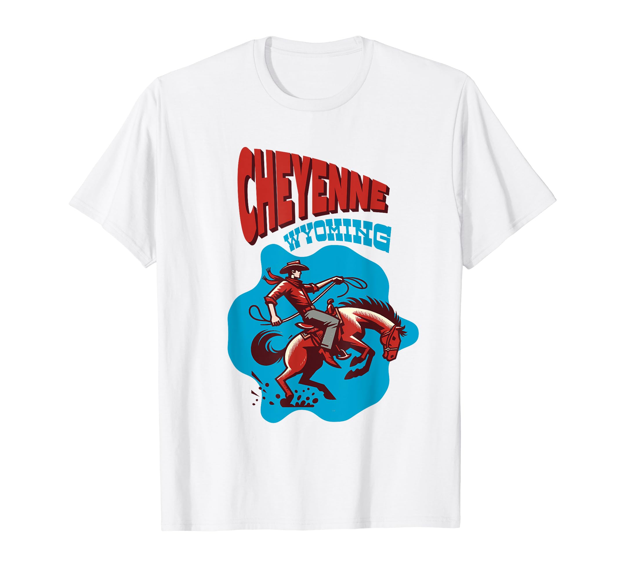 Cheyenne Wyoming Cowboy T-Shirt - Trendy Graphic Men Women - T-Shirt, Sweatshirt, Hoodie