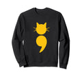 Cat Semicolon May Mental Health Sweatshirt - Streetwear Style Unisex - T-Shirt, Sweatshirt, Hoodie