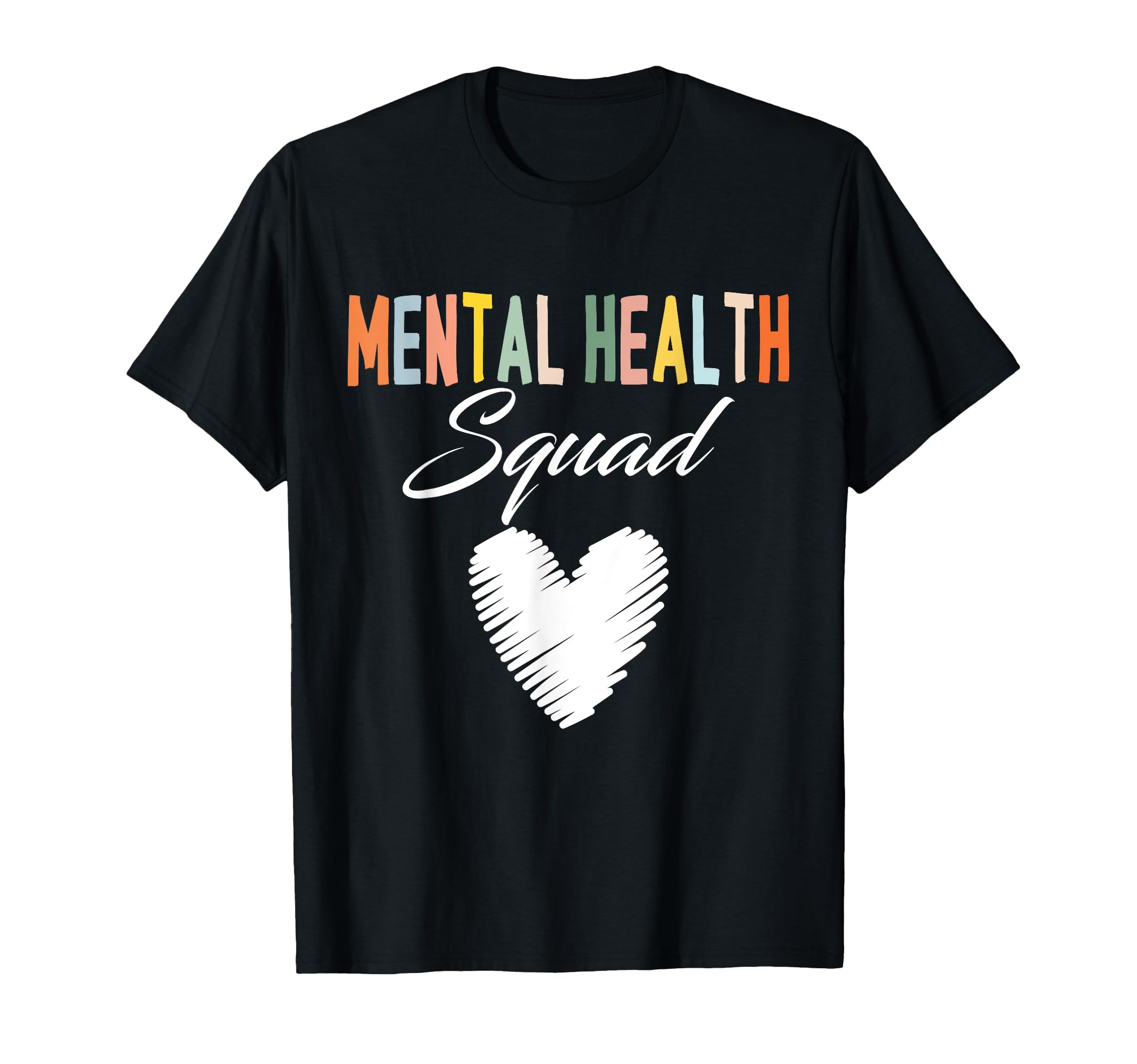 Mental Health Squad Heart Mental T-Shirt - Streetwear Style for Adults - T-Shirt, Sweatshirt, Hoodie