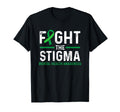 Fight Stigma Mental Health T-Shirt - Fun Novelty Design Men Women - T-Shirt, Sweatshirt, Hoodie