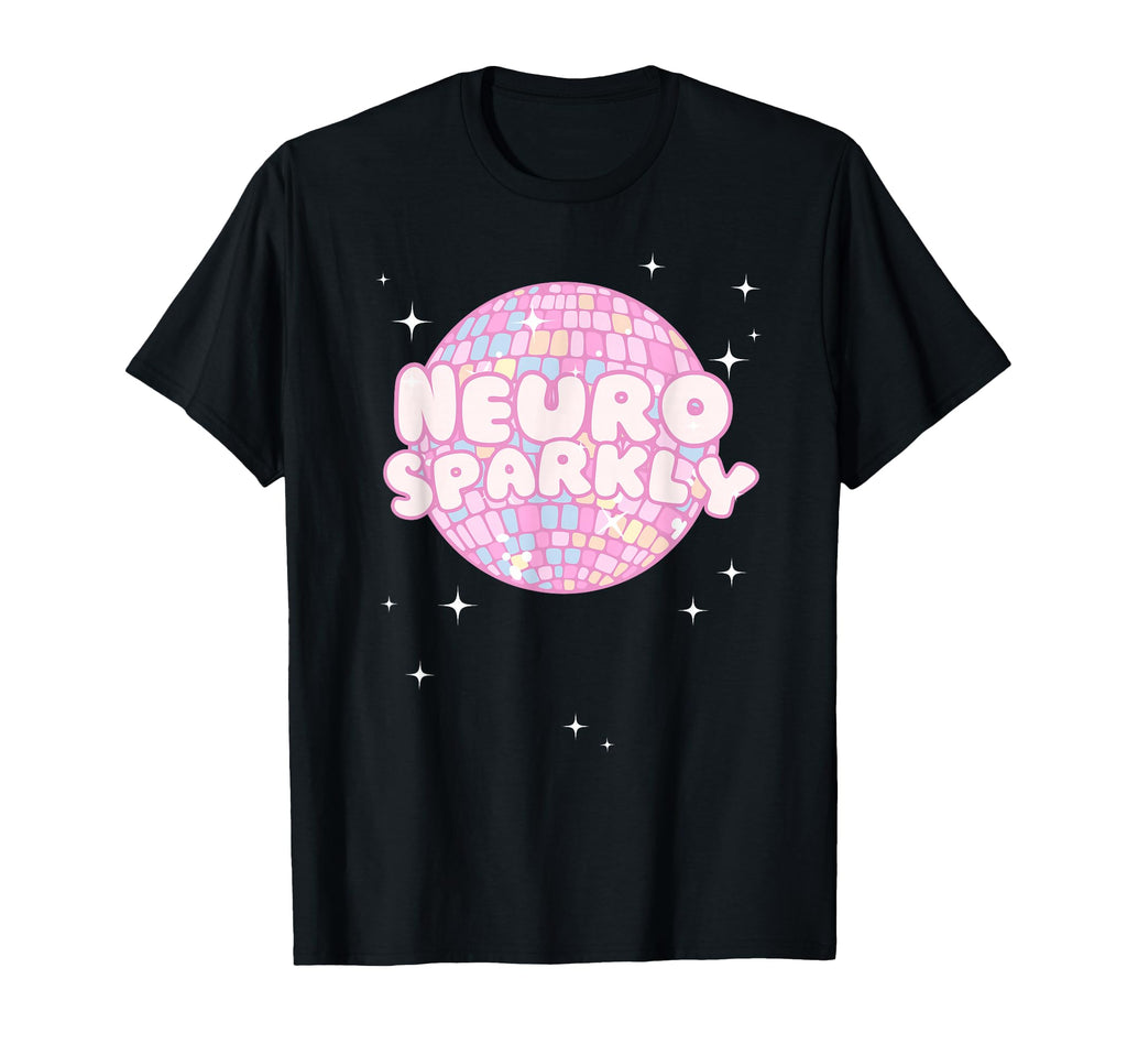 Neurodivergent Neurosparkly Autism T-Shirt - Aesthetic Graphic Unisex - T-Shirt, Sweatshirt, Hoodie