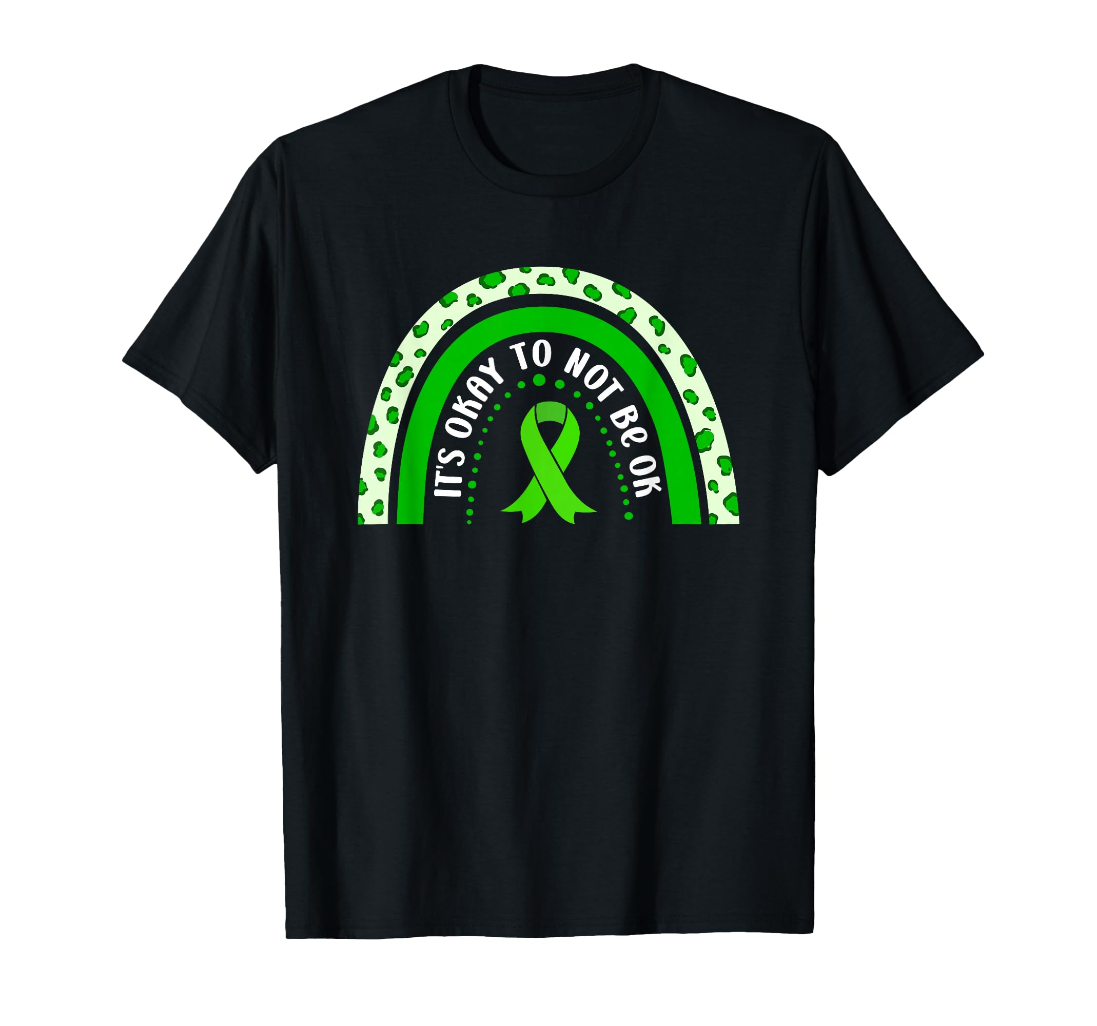 Its Okay To Not Be Ok Green Ribbon T-Shirt - Streetwear Style Unisex - T-Shirt, Sweatshirt, Hoodie