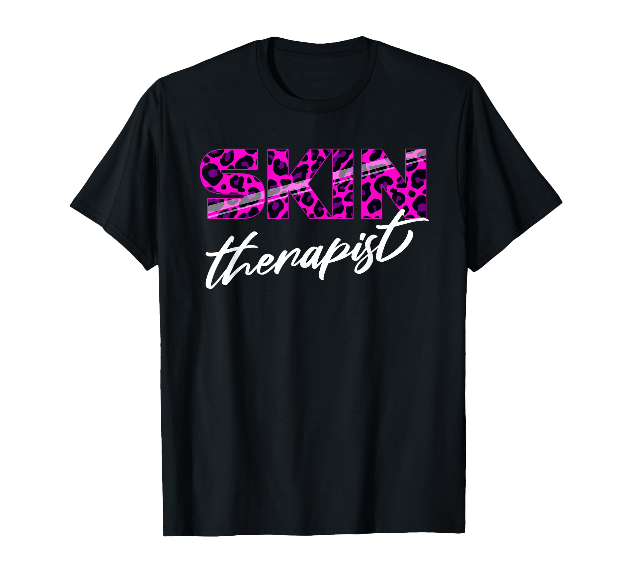 Leopard Cosmetology Dermatology Self T-Shirt - Streetwear Style Unisex - T-Shirt, Sweatshirt, Hoodie