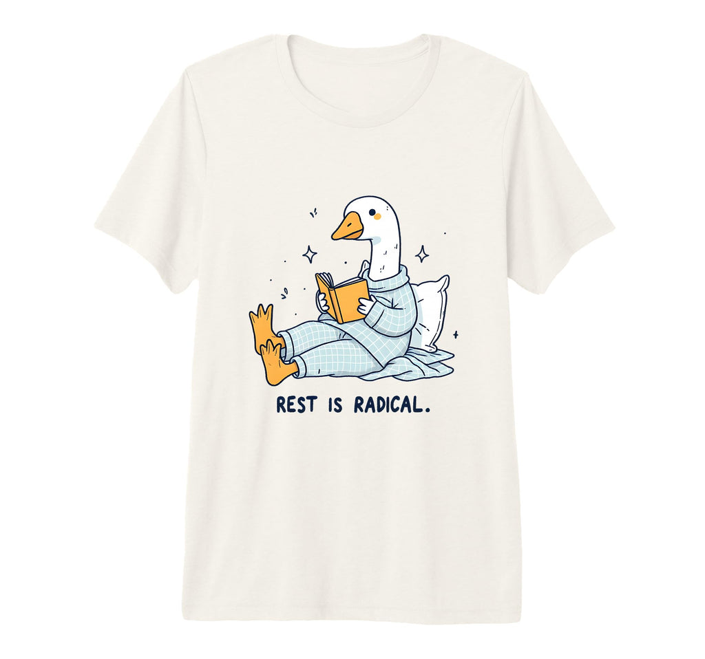 Radical Rest Goose Reading Book Pajamas T-Shirt - Streetwear Style Unisex - T-Shirt, Sweatshirt, Hoodie
