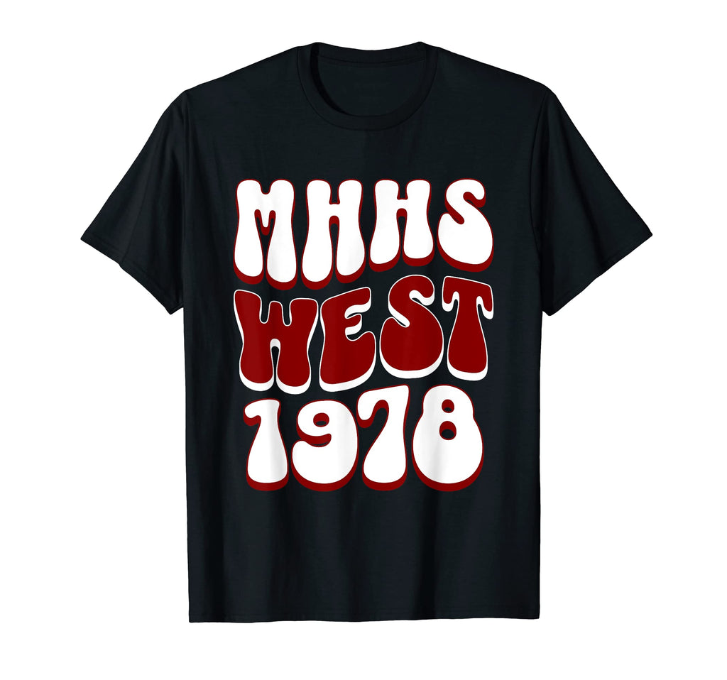 Mhhs West1978 Typography T-Shirt - Minimalist Print for Adults - T-Shirt, Sweatshirt, Hoodie