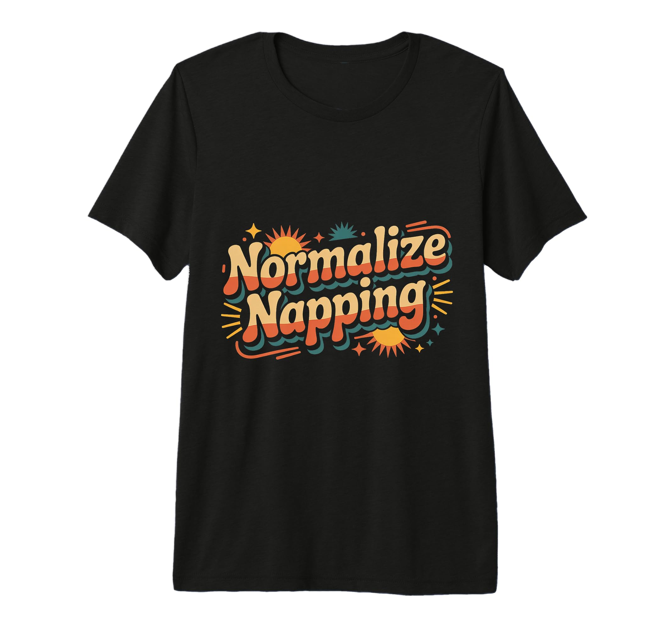 Normalize Napping Lazy Self Care T-Shirt - Fun Novelty Design for Adults - T-Shirt, Sweatshirt, Hoodie