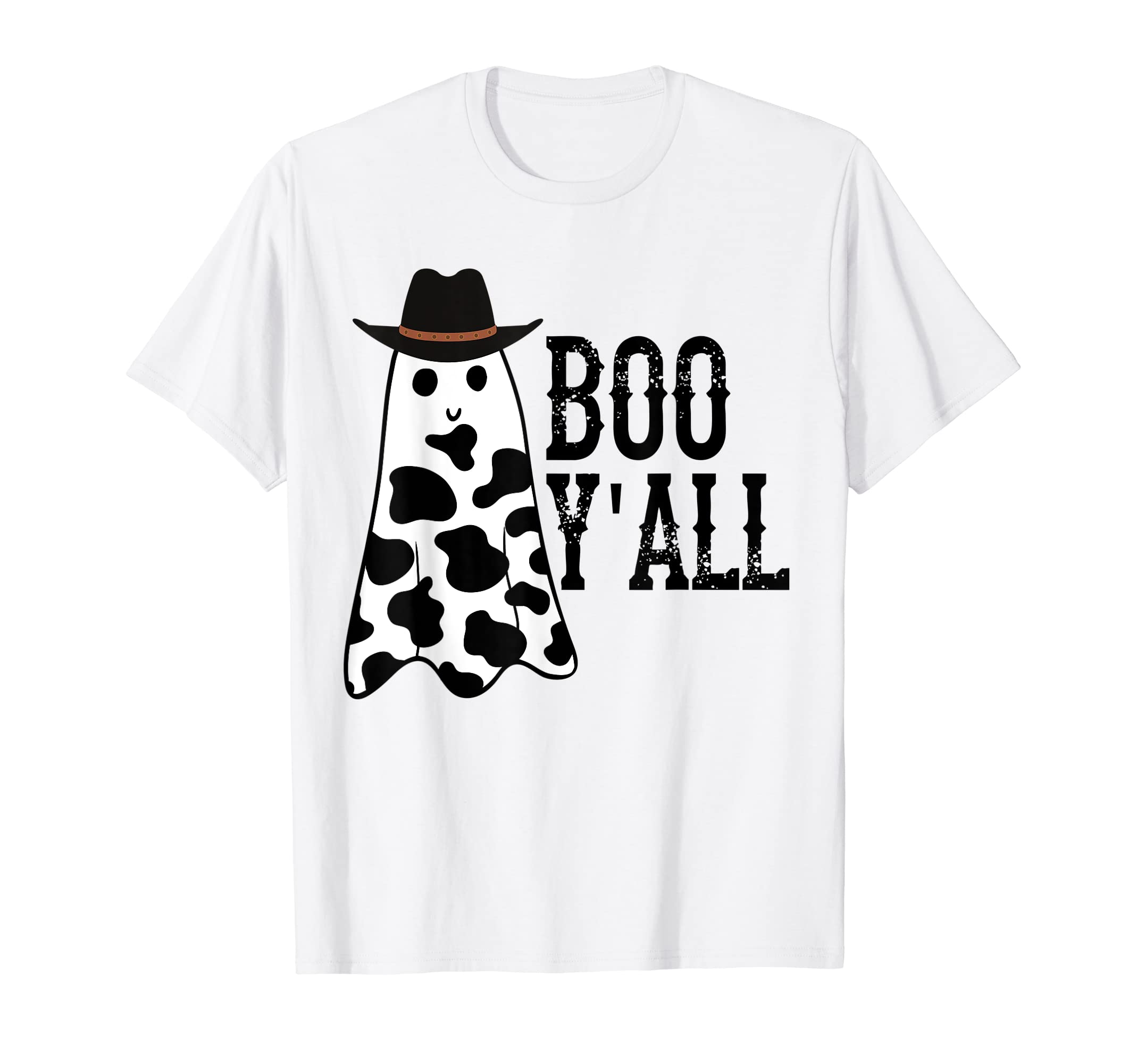 Boo Yall Ghost Scary Western Cowboy T-Shirt - Casual Everyday Wear Unisex - T-Shirt, Sweatshirt, Hoodie