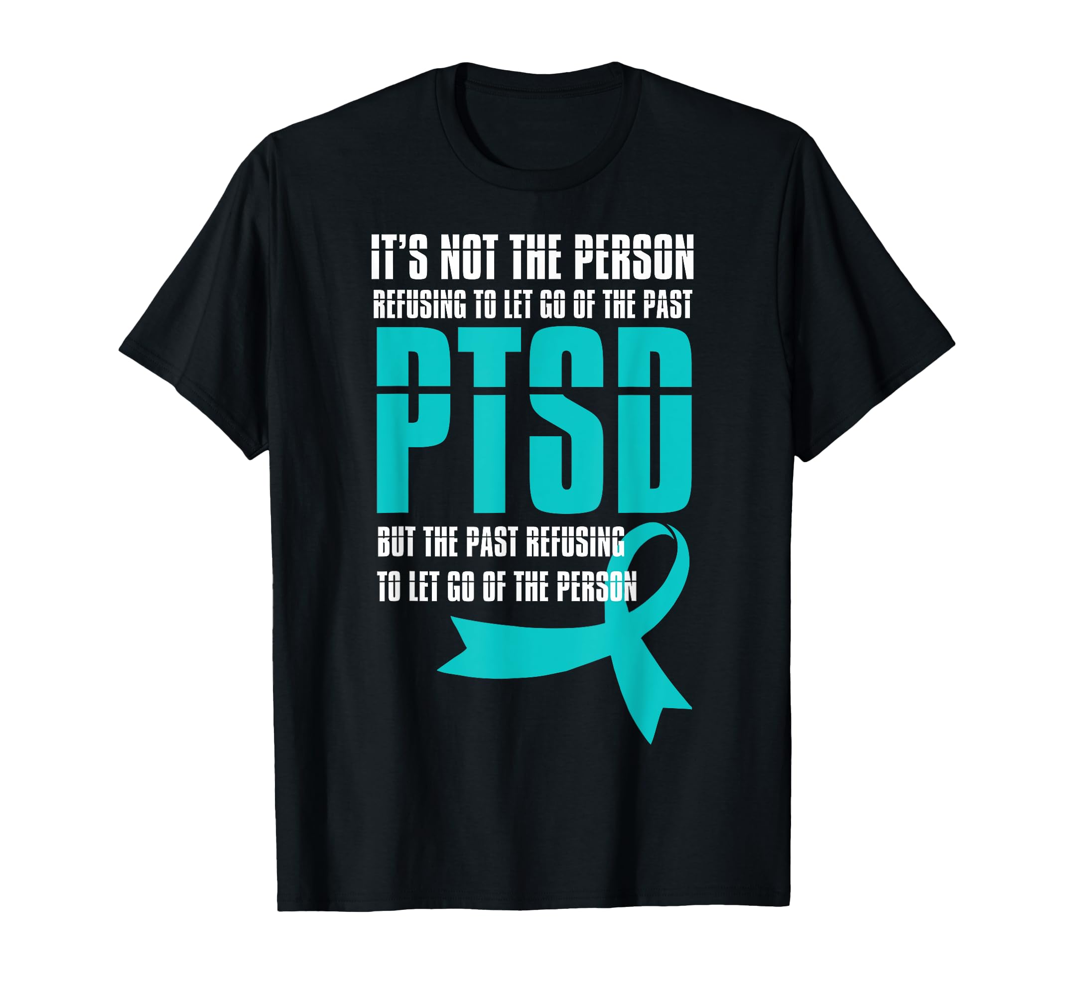 Ptsd Awareness Month Let Go Support T-Shirt - Custom Art Print Men Women - T-Shirt, Sweatshirt, Hoodie