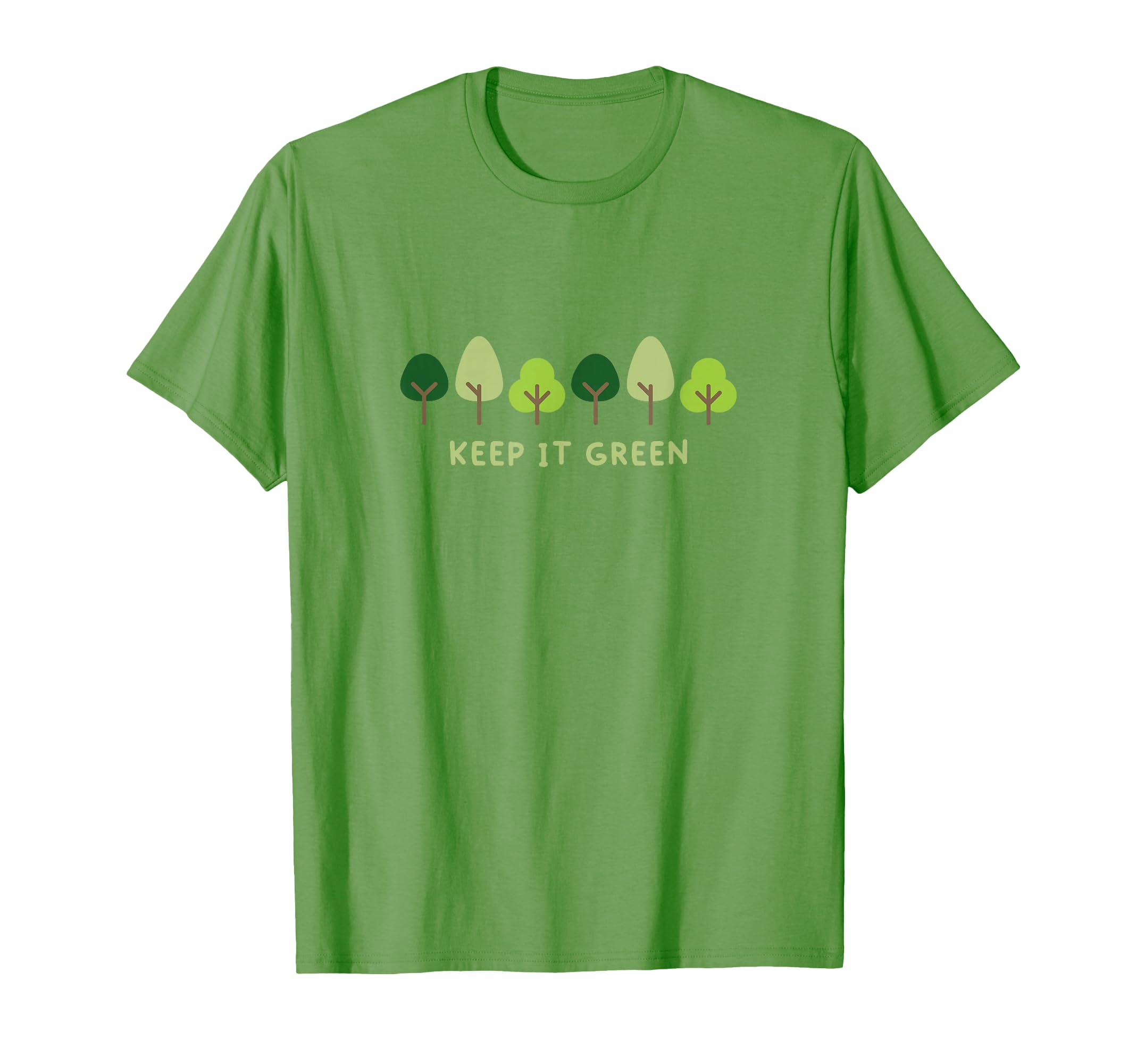 Earth Day Keep It Green Plant Trees T-Shirt - Streetwear Style Unisex - T-Shirt, Sweatshirt, Hoodie