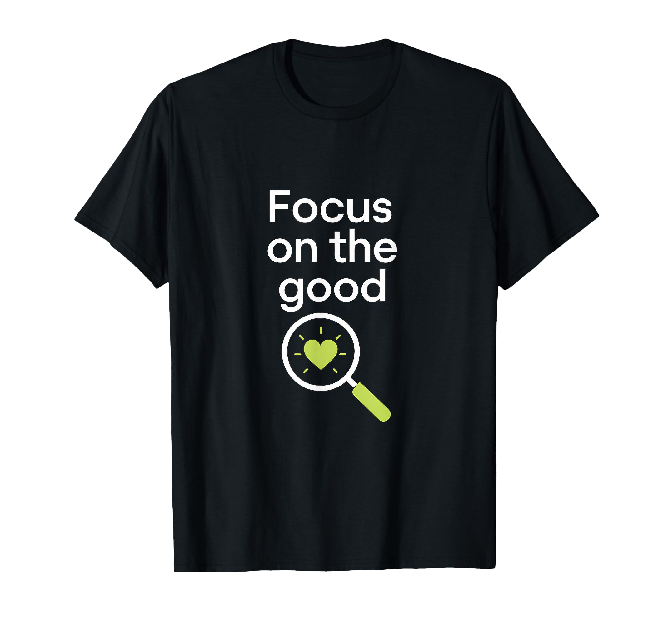 Focus Good Self Care Heart Magnifying T-Shirt - Minimalist Print Unisex - T-Shirt, Sweatshirt, Hoodie