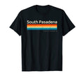 South Pasadena Ca California T-Shirt - Aesthetic Graphic Unisex - T-Shirt, Sweatshirt, Hoodie