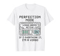 Perfection Mode Virgo Brain Active T-Shirt - Aesthetic Graphic Men Women - T-Shirt, Sweatshirt, Hoodie