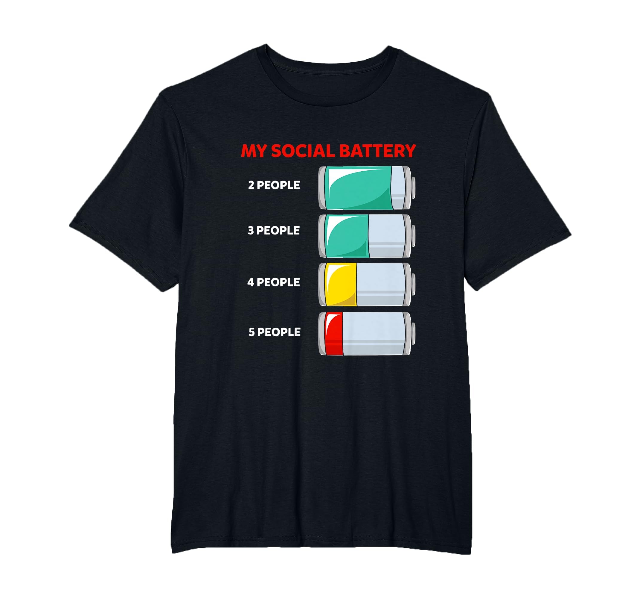 My Social Battery Introvert People T-Shirt - Fun Novelty Design Unisex - T-Shirt, Sweatshirt, Hoodie