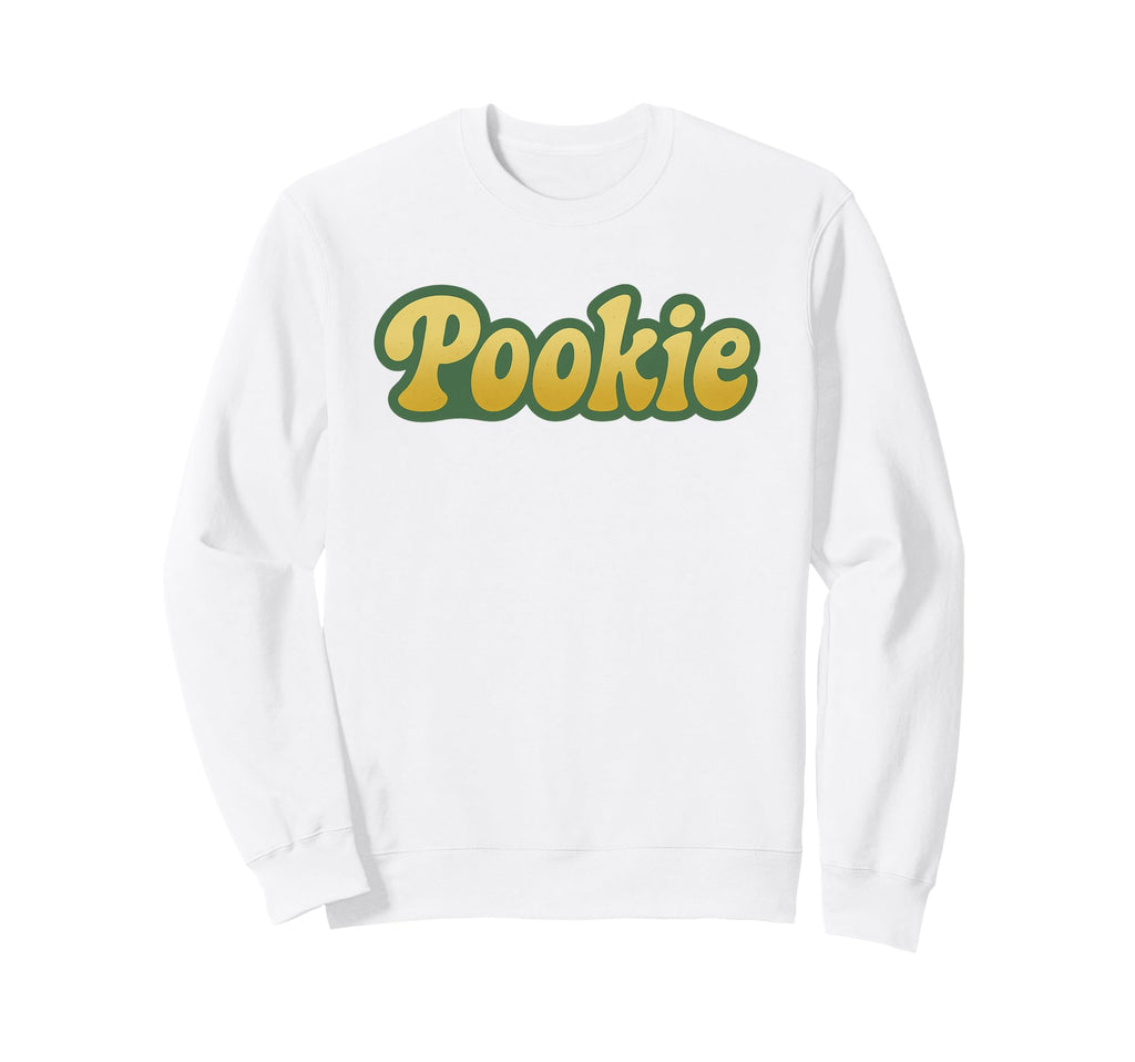 Pookie Nickname Typography Sweatshirt - Unique Graphic for Adults - T-Shirt, Sweatshirt, Hoodie