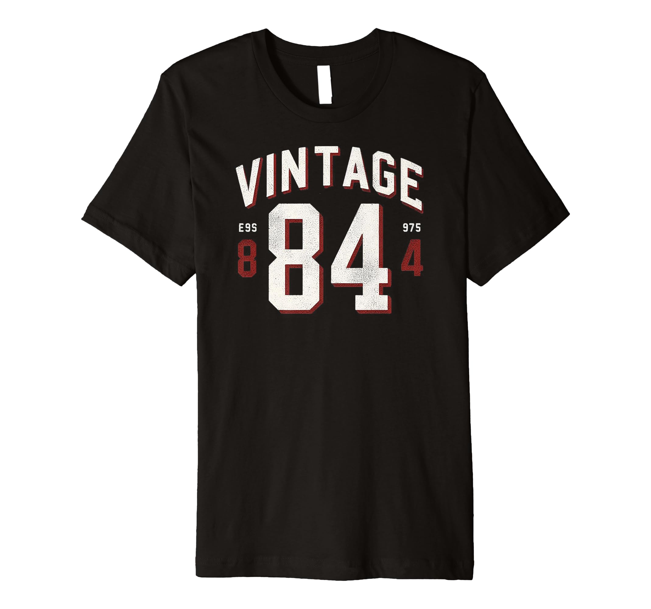 1984 Birthday 84 Born 1984 Typography T-Shirt - Streetwear Style Unisex - T-Shirt, Sweatshirt, Hoodie