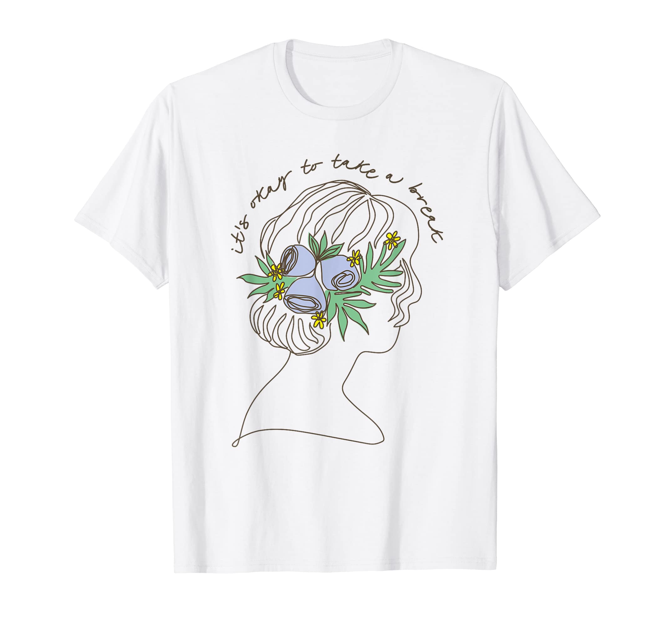 Self Care Self Love Take Break T-Shirt - Minimalist Print for Adults - T-Shirt, Sweatshirt, Hoodie