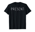 Present Mindfulness Meditation Yoga Zen T-Shirt - Trendy Graphic Unisex - T-Shirt, Sweatshirt, Hoodie