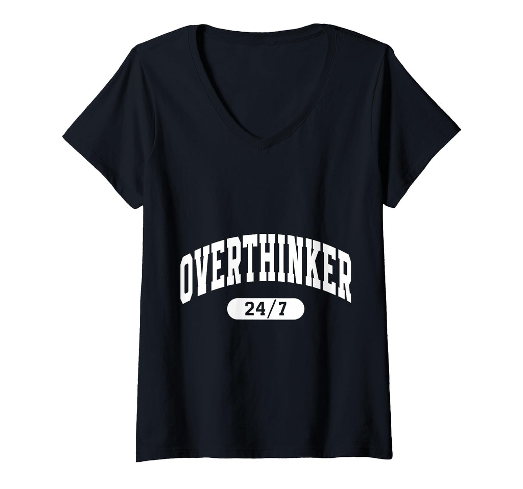 Womens Overthinker Arch Motivation T-Shirt - Minimalist Print Unisex - T-Shirt, Sweatshirt, Hoodie