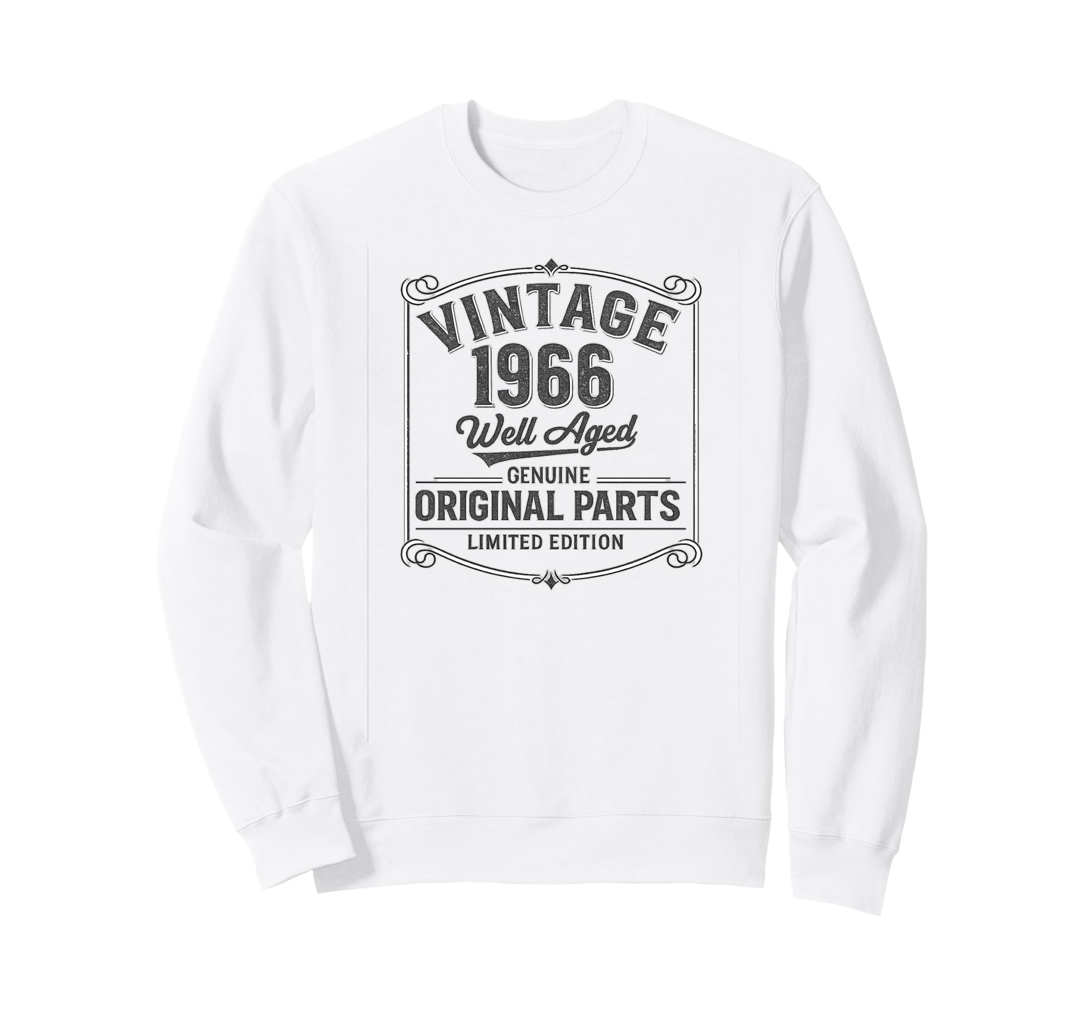 1966 Well Aged Original Parts Sweatshirt - Casual Everyday Wear Men Women - T-Shirt, Sweatshirt, Hoodie