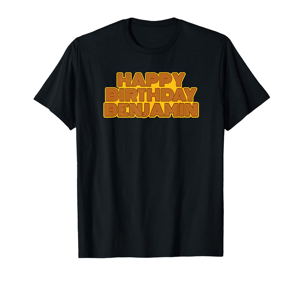 Happy Birthday Benjamin Personalized Name T-Shirt - Trendy Graphic Unisex - T-Shirt, Sweatshirt, Hoodie