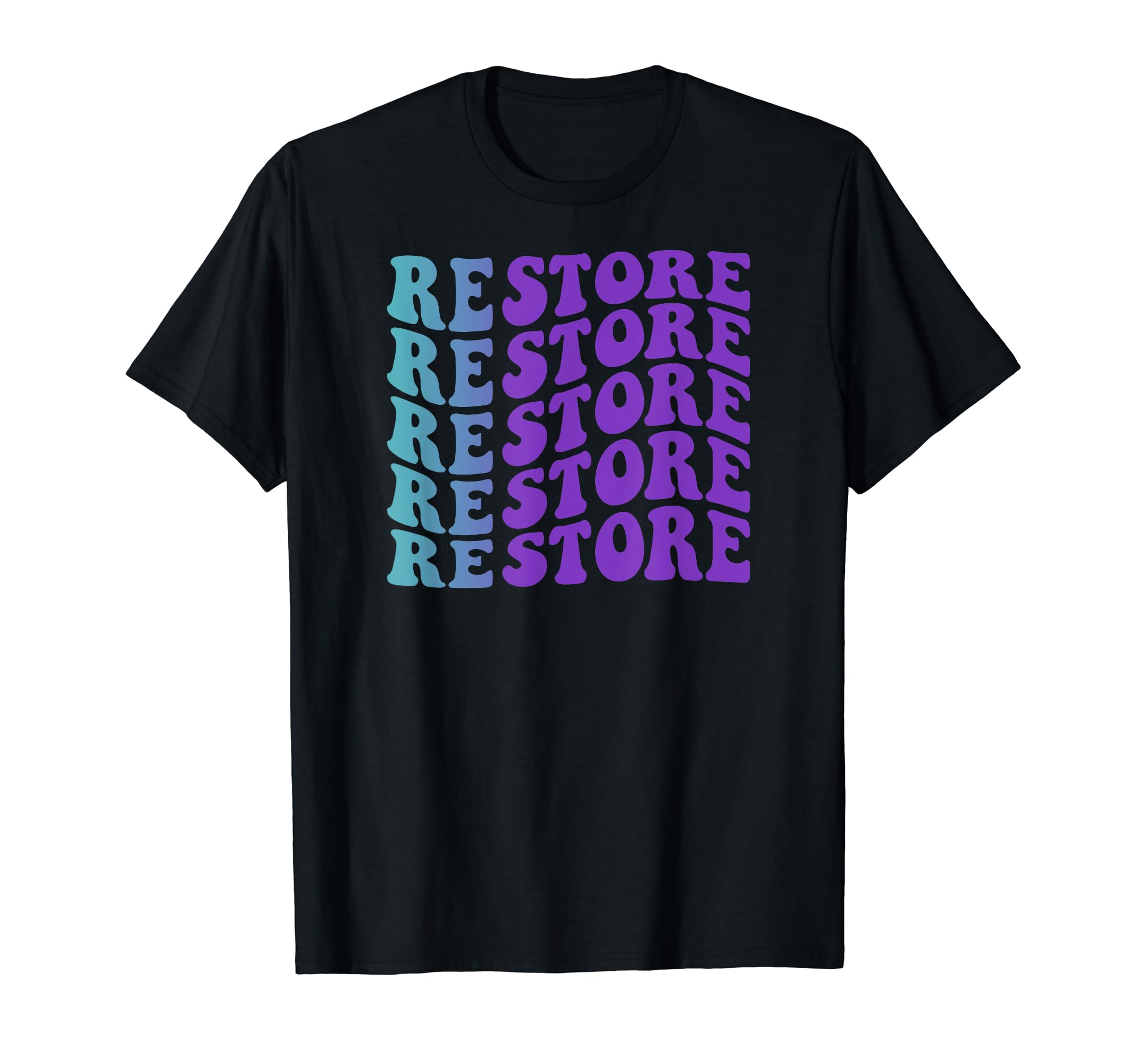 Restore Self Care T-Shirt - Unique Graphic Unisex - T-Shirt, Sweatshirt, Hoodie