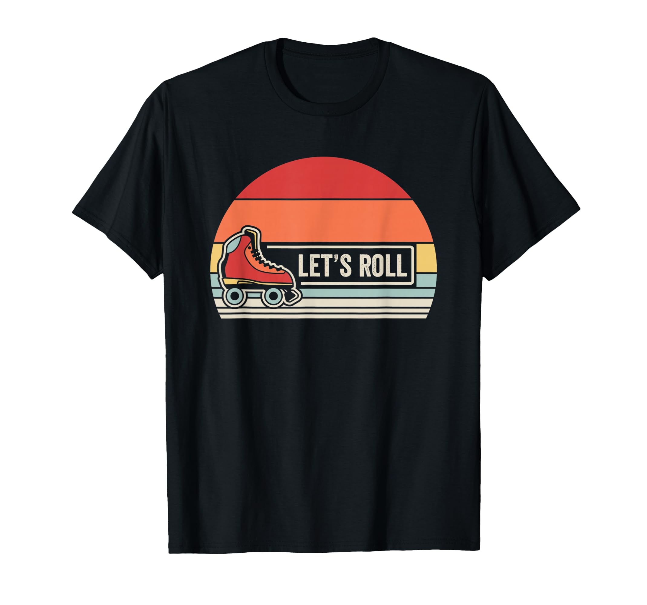 Lets Roll Roller Skate 70S 80S Sunset T-Shirt - Unique Graphic Unisex - T-Shirt, Sweatshirt, Hoodie