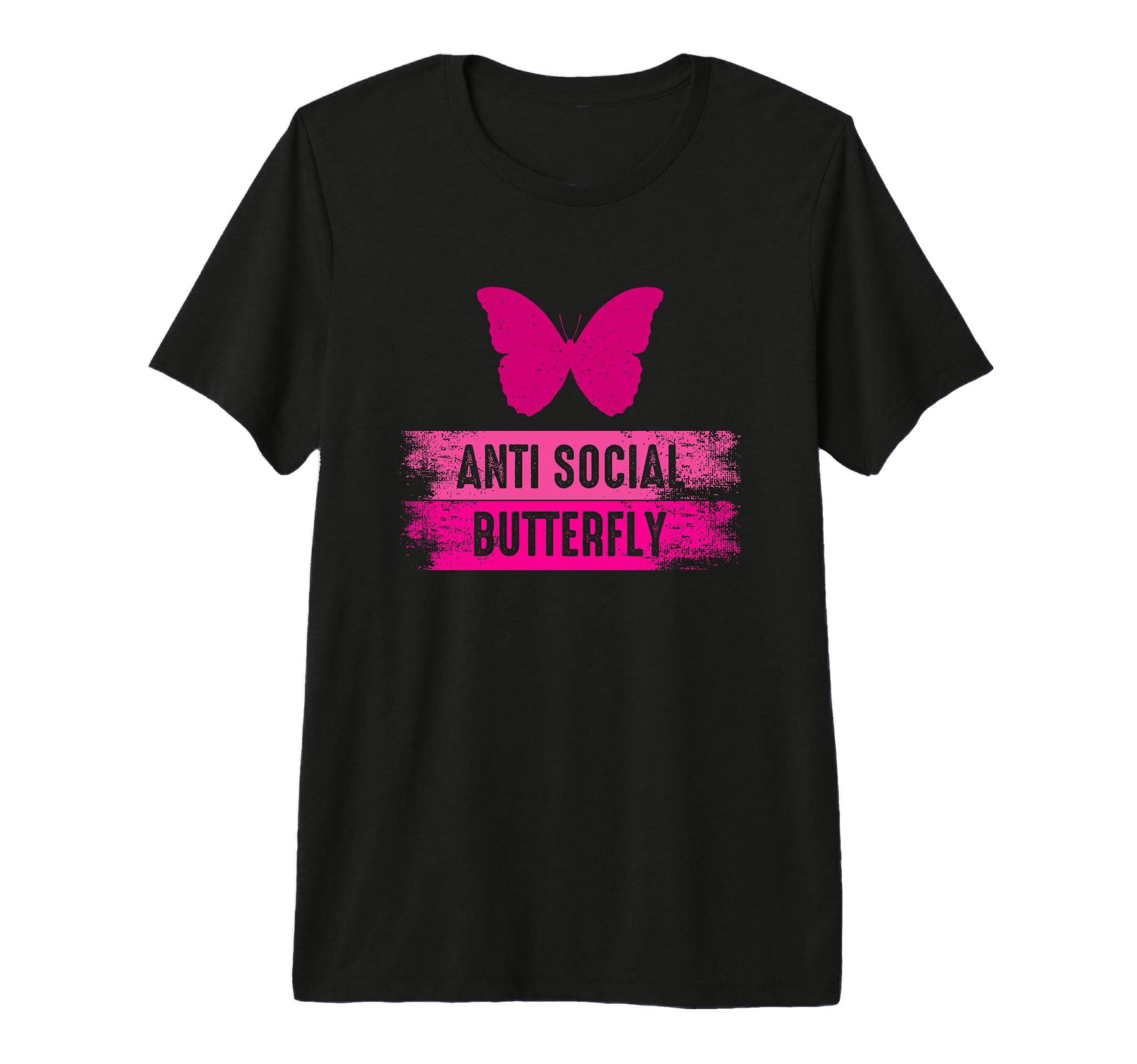 Antisocial Butterfly Funny Introvert Anti T-Shirt - Unique Graphic Unisex - T-Shirt, Sweatshirt, Hoodie