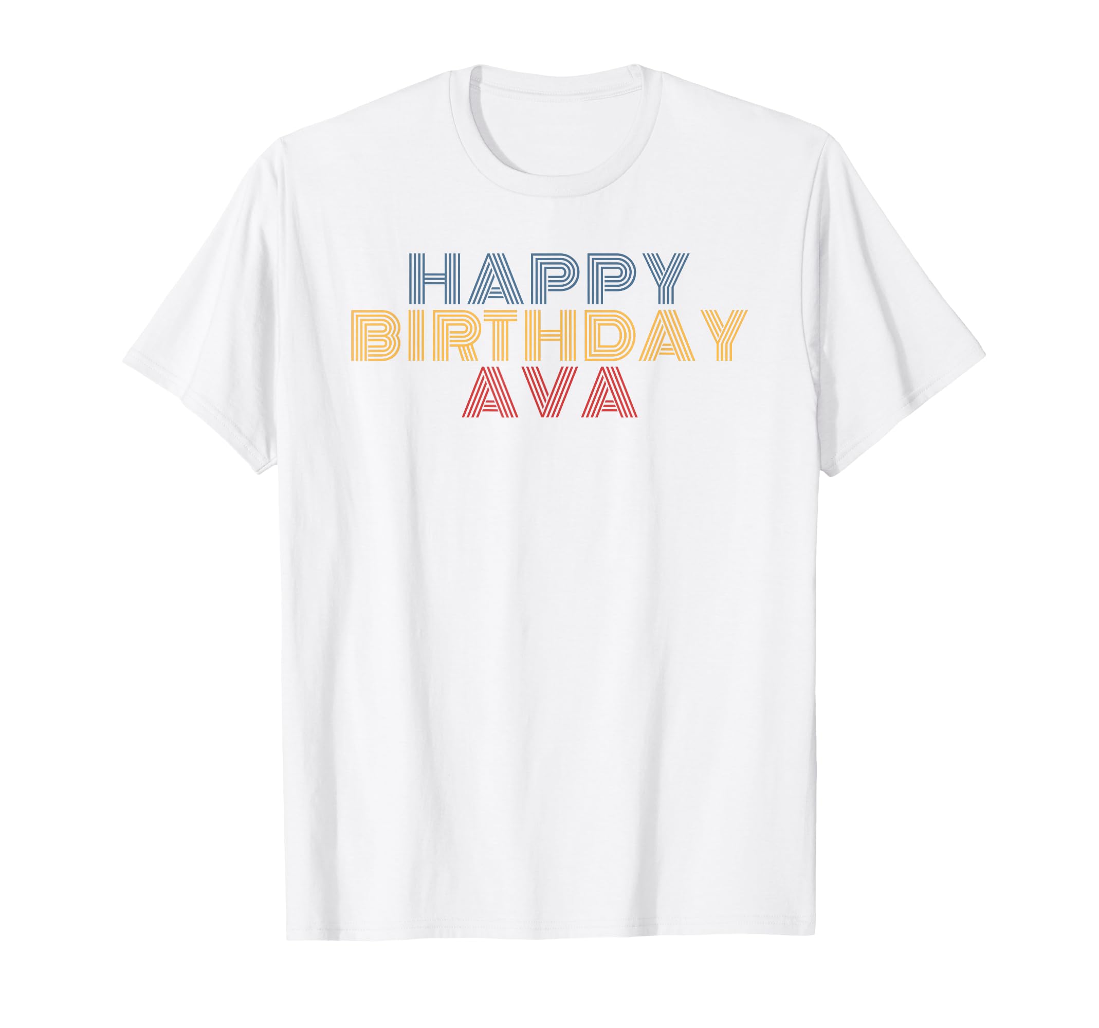 Happy Birthday Ava Personalized Name T-Shirt - Minimalist Print Men Women - T-Shirt, Sweatshirt, Hoodie