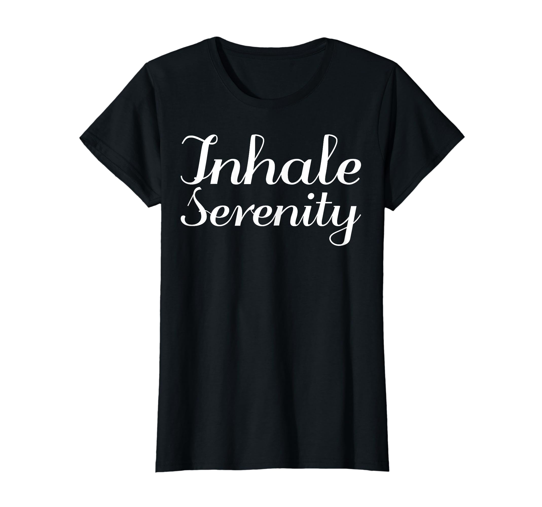 Inhale Serenity Mental Health T-Shirt - Casual Everyday Wear Unisex - T-Shirt, Sweatshirt, Hoodie