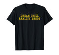 Dream Until Reality Bends Mindfulness T-Shirt - Aesthetic Graphic Unisex - T-Shirt, Sweatshirt, Hoodie