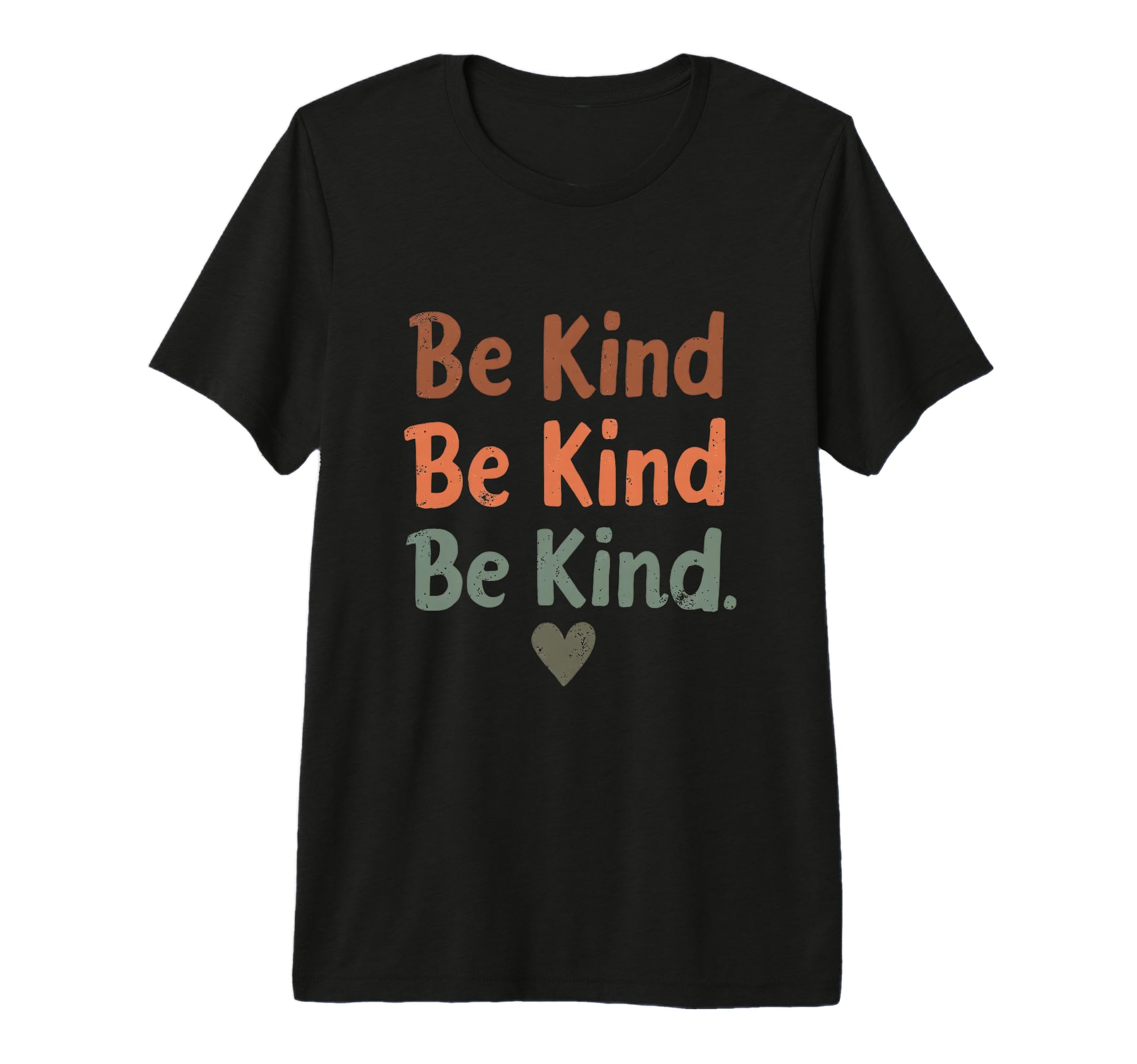 Playful Positivity Be Kind Distressed T-Shirt - Graphic Print Men Women - T-Shirt, Sweatshirt, Hoodie