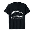 Speed Is Life Bold Car Enthusiast T-Shirt - Aesthetic Graphic Unisex - T-Shirt, Sweatshirt, Hoodie