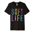 Soft Life Dont Stress Free Softlife T-Shirt - Casual Everyday Wear Unisex - T-Shirt, Sweatshirt, Hoodie