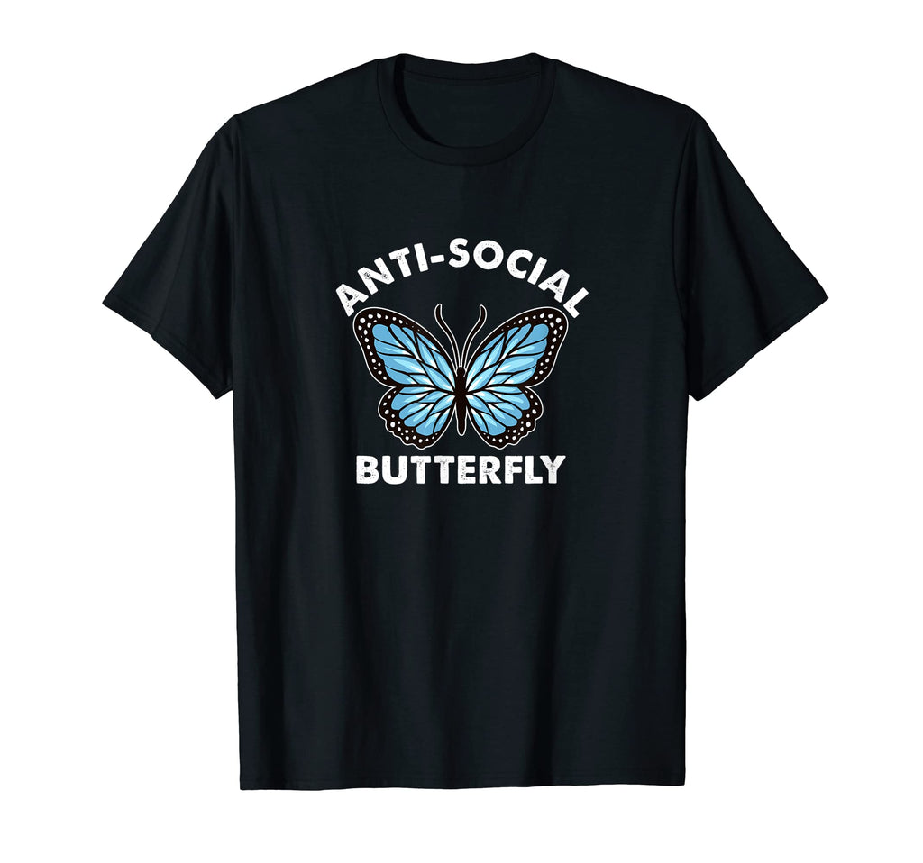 Introvert Anti Social Butterfly Anxious T-Shirt - Graphic Print Unisex - T-Shirt, Sweatshirt, Hoodie