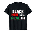 Black Mental Health Matters T-Shirt - Fun Novelty Design for Adults - T-Shirt, Sweatshirt, Hoodie