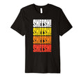 Sheesh Funny 70S 80S Typography T-Shirt - Novelty Apparel Unisex - T-Shirt, Sweatshirt, Hoodie