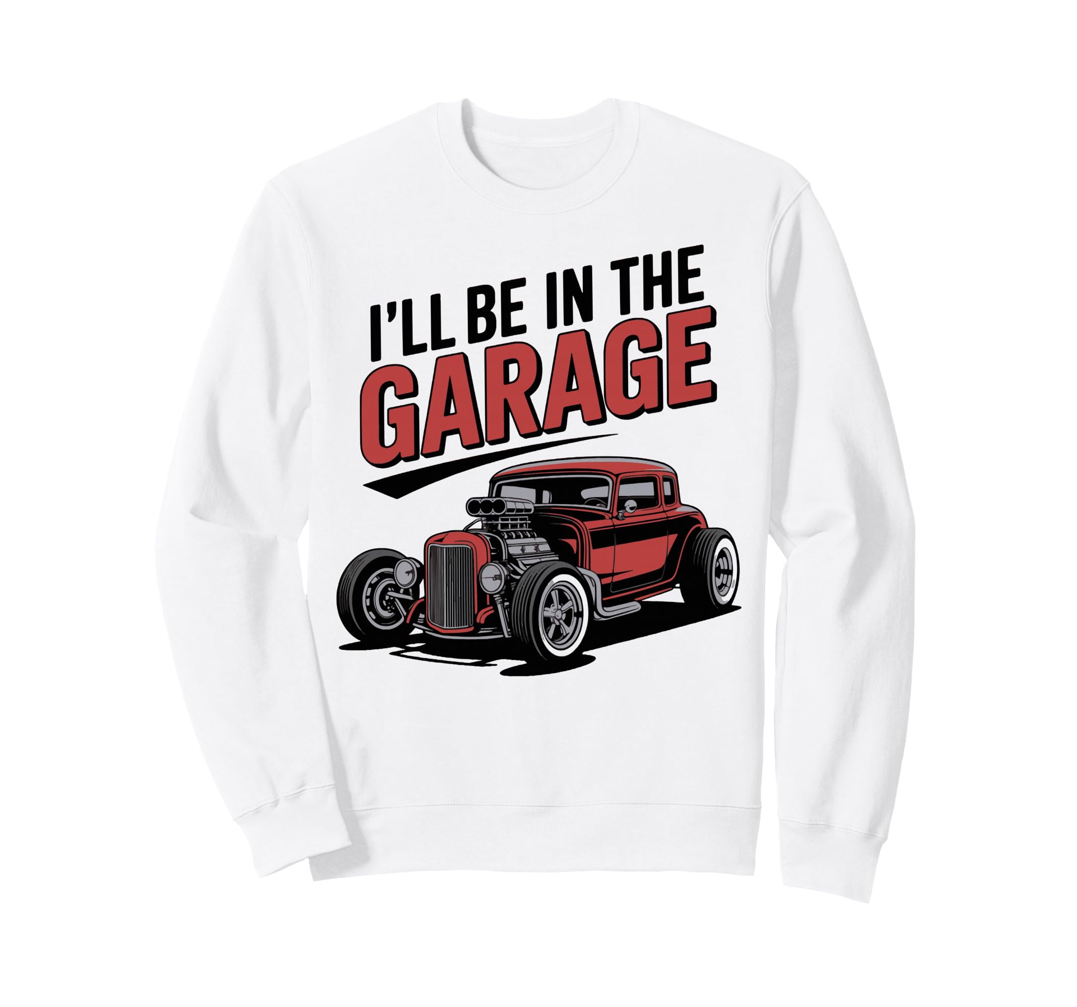 Cars Automobile Car Show Mechanics Sweatshirt - Novelty Apparel Men Women - T-Shirt, Sweatshirt, Hoodie