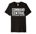 Funny Overthinkers Command Central T-Shirt - Minimalist Print for Adults - T-Shirt, Sweatshirt, Hoodie
