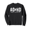 Adhd Chaos Mode Funny Cat Sweatshirt - Fun Novelty Design Unisex - T-Shirt, Sweatshirt, Hoodie