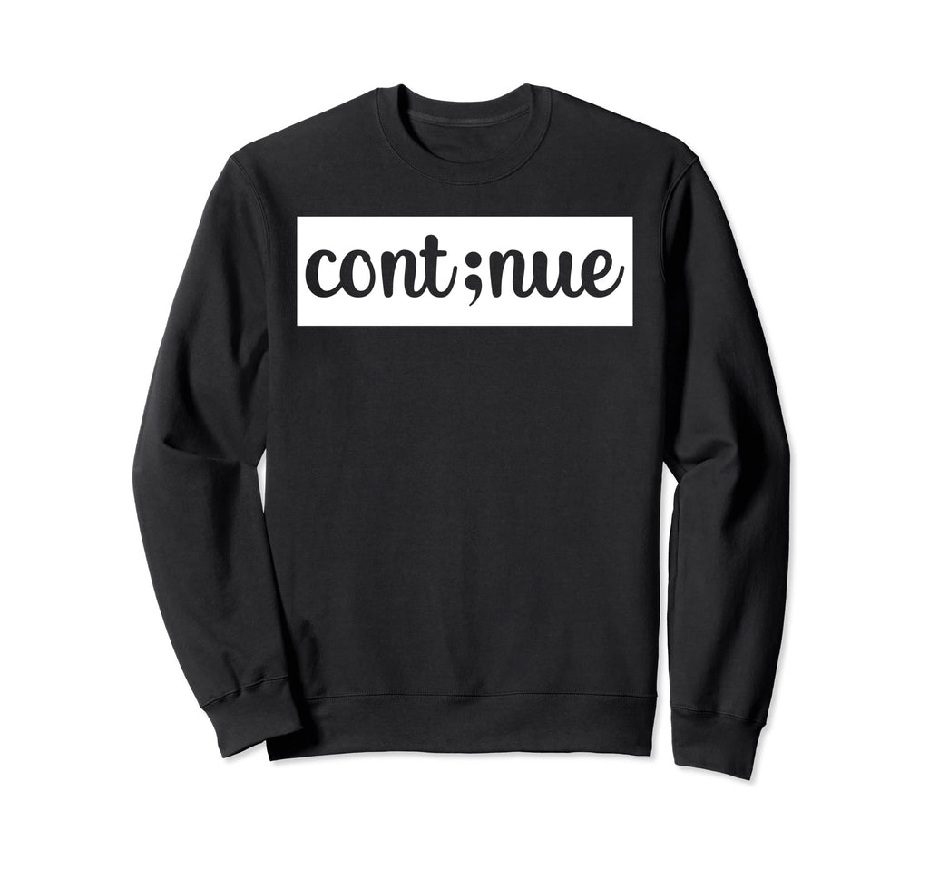 Suicide Prevention Awareness Mental Sweatshirt - Graphic Print Men Women - T-Shirt, Sweatshirt, Hoodie