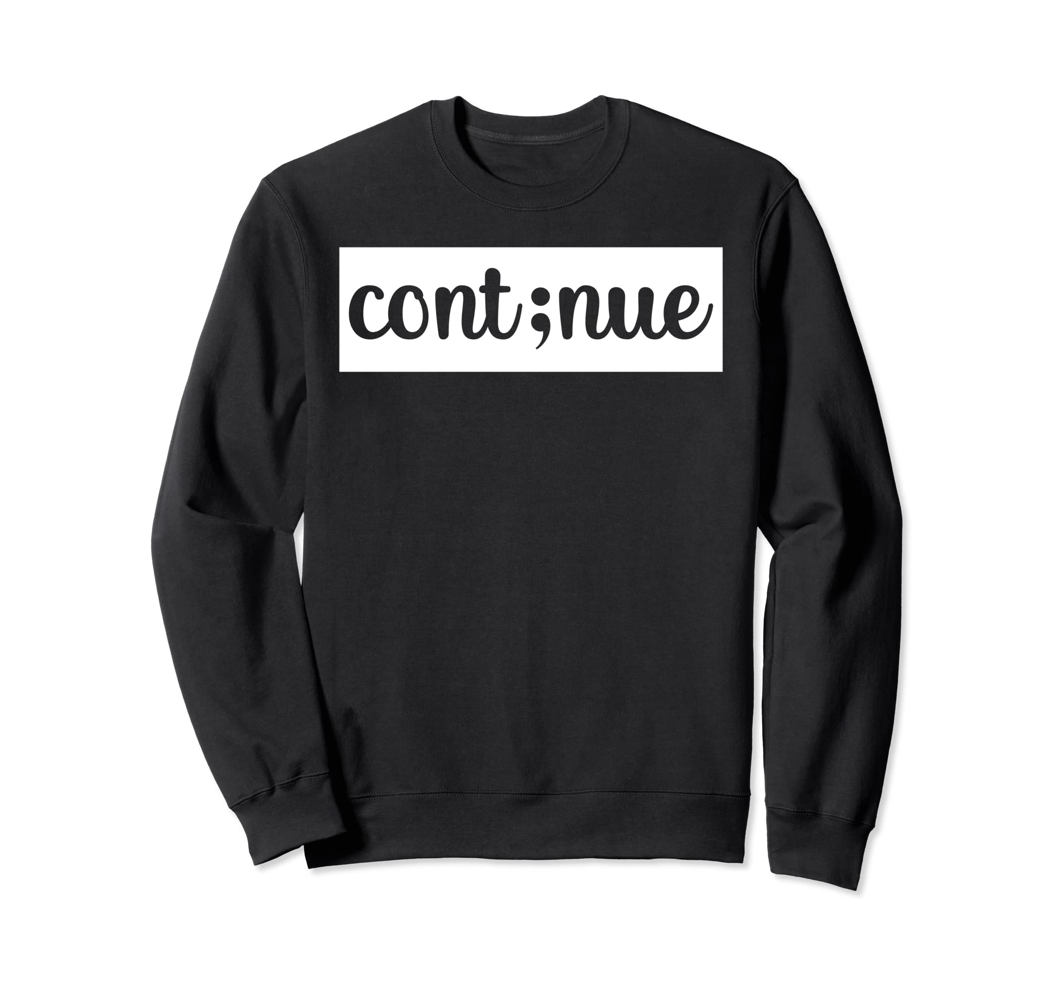 Suicide Prevention Awareness Mental Sweatshirt - Graphic Print Men Women - T-Shirt, Sweatshirt, Hoodie